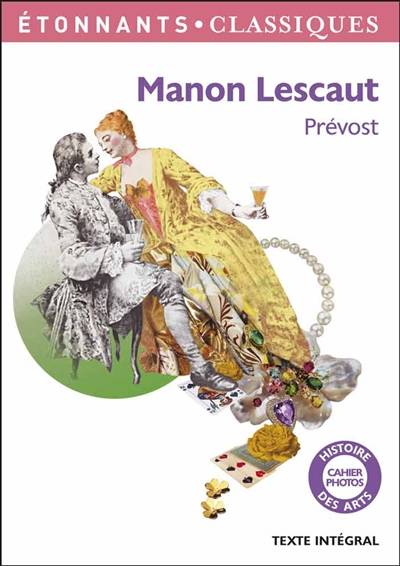 Manon Lescaut | Antoine François Prévost, Hélène Bernard, Elise Sultan