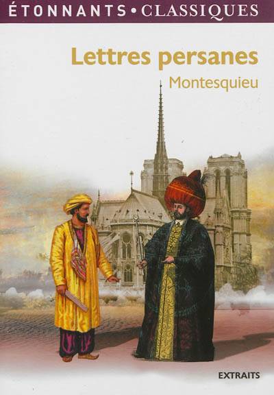 Lettres persanes | Charles-Louis de Secondat Montesquieu, Fabrice Fajeau