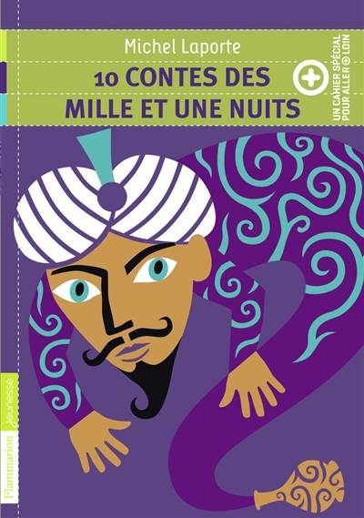 10 contes des Mille et une nuits | Michel Laporte, Frédéric Sochard