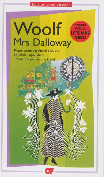 Mrs Dalloway | Virginia Woolf, Nicolas Boileau, Juliana Lopoukhine, Simone David