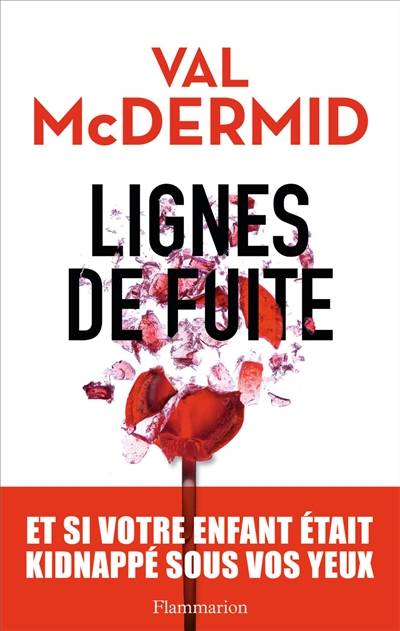 Lignes de fuite | Val McDermid, Perrine Chambon, Arnaud Baignot