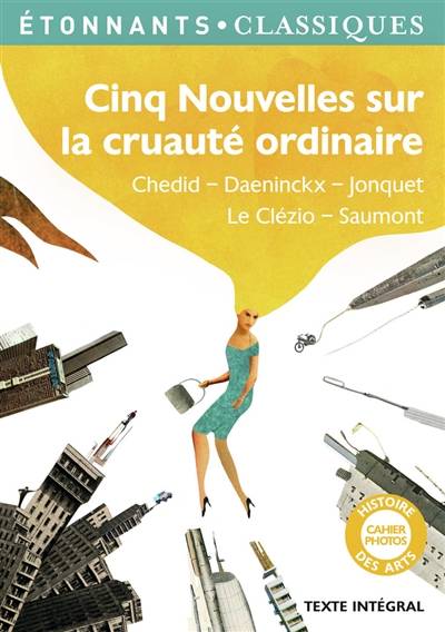 Cinq nouvelles sur la cruauté ordinaire | Laure Sermage, Anne Péan