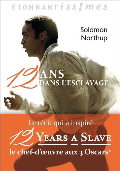 Douze ans dans l'esclavage | Solomon Northup, Anne Princen, Anna Souillac