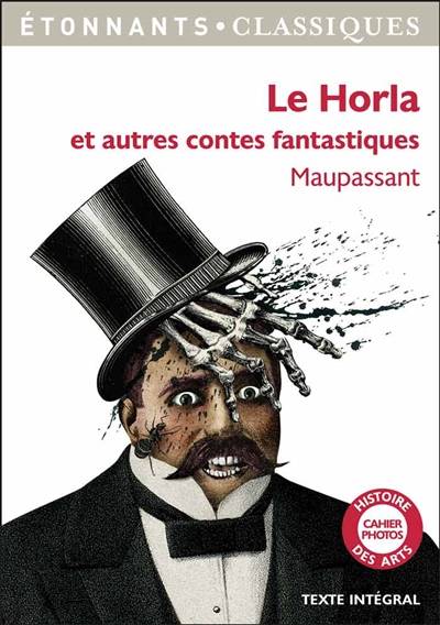 Le Horla : et autres contes fantastiques | Guy de Maupassant, Grégoire Schmitzberger