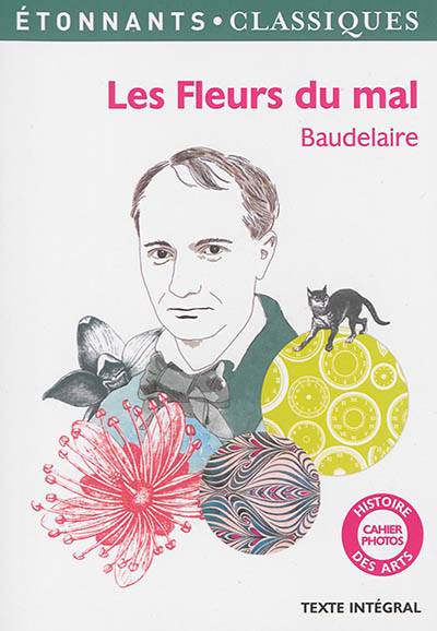 Les fleurs du mal | Charles Baudelaire, Anne Princen, Elise Sultan