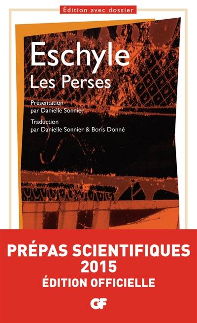 Les Perses | Eschyle, Danielle Sonnier, Boris Donné, Danielle Sonnier