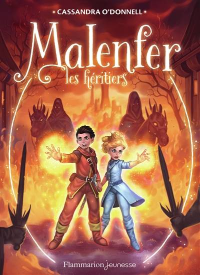 Malenfer. Vol. 3. Les héritiers | Cassandra O'Donnell, Jérémie Fleury