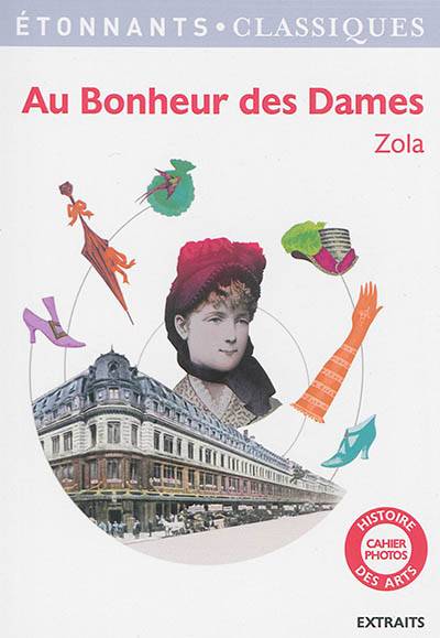 Au bonheur des dames : extraits | Emile Zola, Patrice Kleff