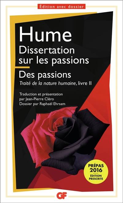 Dissertation sur les passions. Des passions : Traité de la nature humaine, livre II | David Hume, Jean-Pierre Cléro, Raphaël Ehrsam, Jean-Pierre Cléro