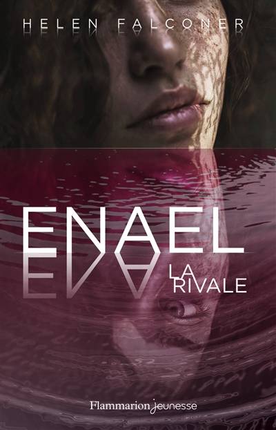 Enael. Vol. 2. La rivale | Helen Falconer, Marie Hermet