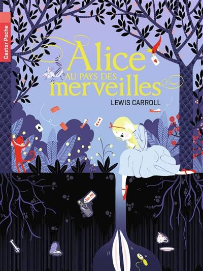 Alice au pays des merveilles | Lewis Carroll, Charlotte Gastaut, Henri Parisot