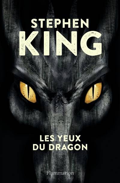 Les yeux du dragon | Stephen King, Nicolas Duffaut, Evelyne Châtelain-Diharce