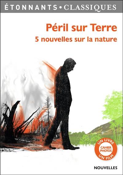 Péril sur Terre : 5 nouvelles sur la nature | Patrice Kleff, Patrice Soulier