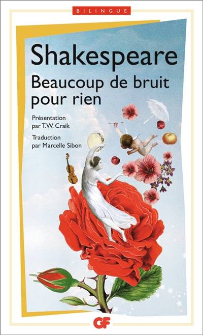 Beaucoup de bruit pour rien. Much ado about nothing | William Shakespeare, Thomas Wallace Craik, Sophie Chiari, Marcelle Sibon