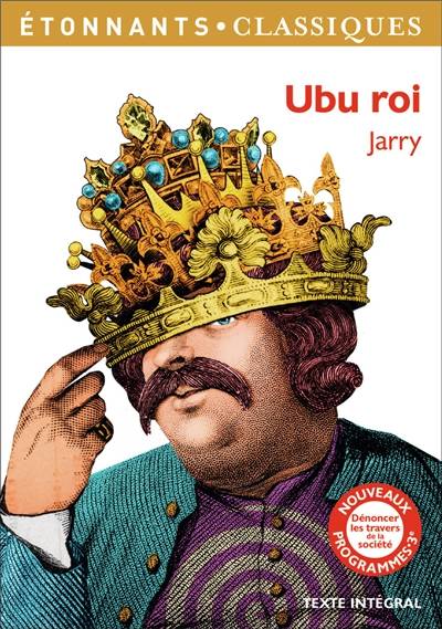 Ubu roi | Alfred Jarry, Nadia Ettayeb