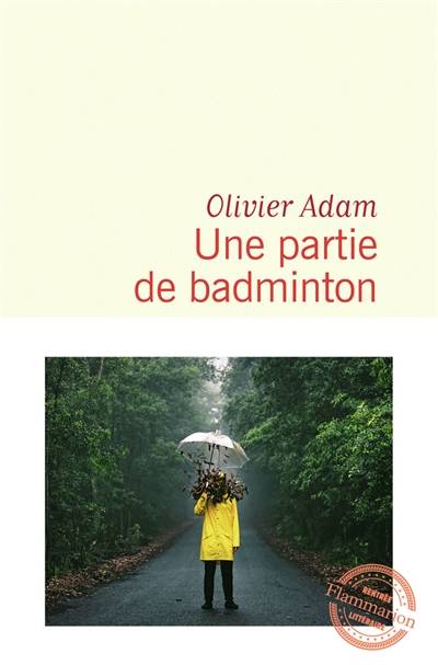 Une partie de badminton | Olivier Adam