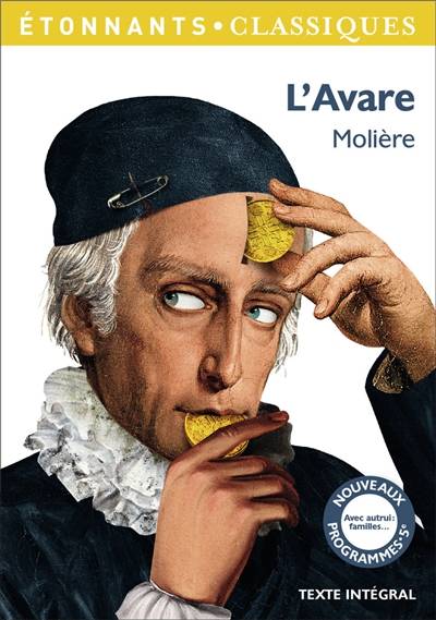 L'avare : texte intégral | Molière, Christian Keime, Vanina Lebedev, Laurent Jullier