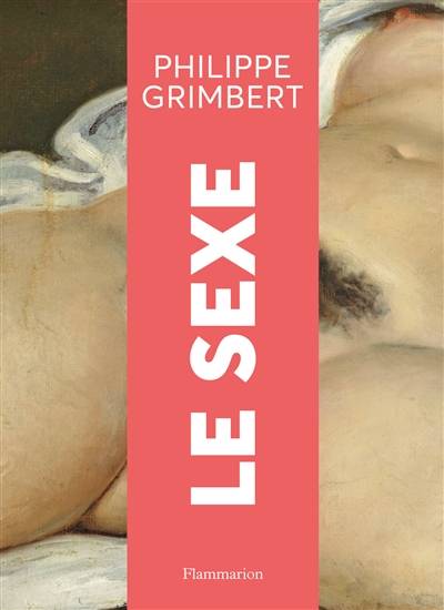 Le sexe | Philippe Grimbert