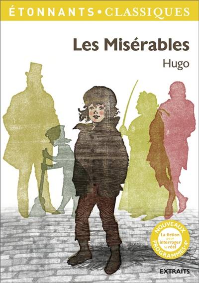 Les misérables | Victor Hugo, Sandrine Costa, Alyette de Béru, Laurent Jullier