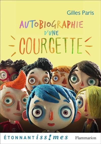 Autobiographie d'une courgette | Gilles Paris, Marie-Luce Raillard, Charles Berberian