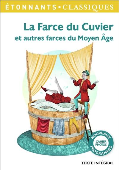 La farce du cuvier : et autres farces du Moyen Age | Magali Wiéner, André Tissier