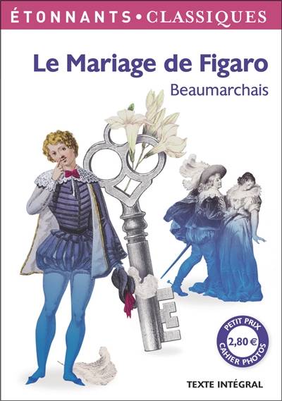 Le mariage de Figaro | Pierre-Augustin Caron de Beaumarchais, Antonia Zagamé, Laure Sermage, Jean Cléder