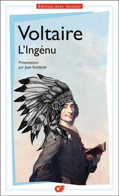 L'ingénu | Voltaire, Jean Goldzink, Jean-Michel Moreau