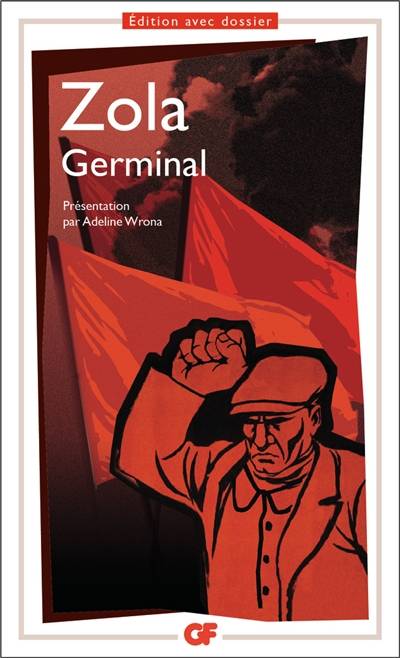 Germinal | Emile Zola, Adeline Wrona