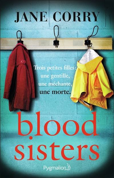 Blood sisters | Jane Corry, Fabienne Gondrand