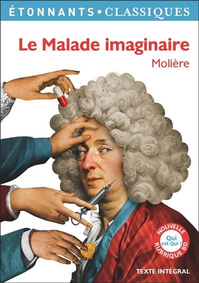 Le malade imaginaire | Molière, Claire Joubaire, Fanny Briant, Alyette de Béru