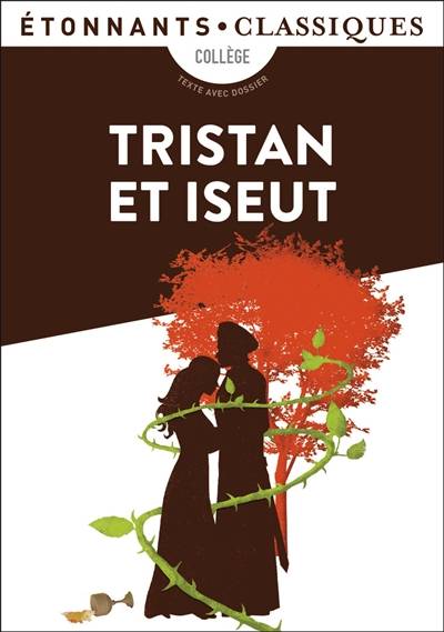 Tristan et Iseut | Gaëlle Cabau, Anne Duchadeuil, Florian Lepetit, Fanny Briant, Joseph Bédier