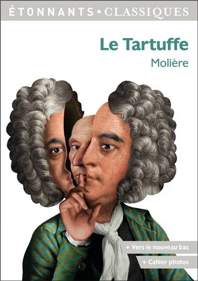 Le Tartuffe | Molière, Anne Princen, Elise Sultan