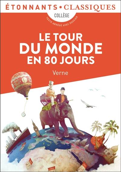 Le tour du monde en 80 jours : extraits choisis | Jules Verne, Patrice Kleff