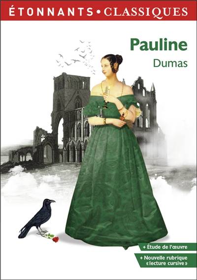 Pauline | Alexandre Dumas, Laure Sermage