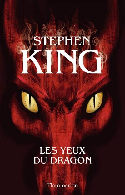 Les yeux du dragon | Stephen King, Nicolas Duffaut, Evelyne Châtelain-Diharce