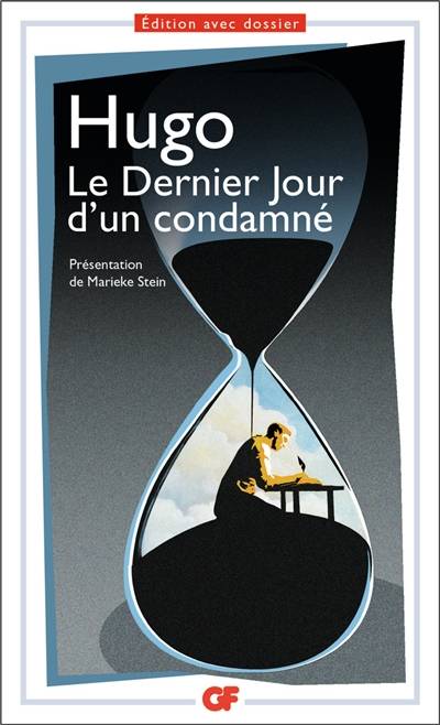 Le dernier jour d'un condamné | Victor Hugo, Marieke Stein