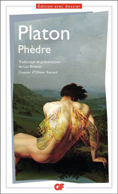 Phèdre | Platon, Luc Brisson, Olivier Renaut, Luc Brisson