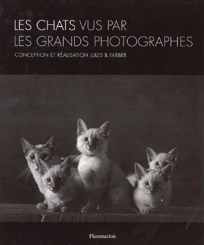 Les chats vus par les grands photographes | Jules B. Farber