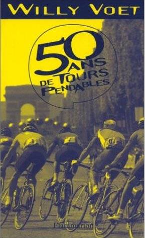 Cinquante ans de tours pendables | Willy Voet