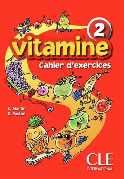 Vitamine 2 : cahier d'exercices | Carmen Martin, Dolores Pastor