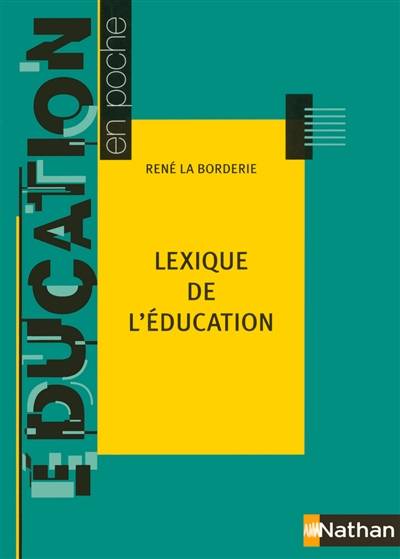 Lexique de l'éducation | Rene La Borderie