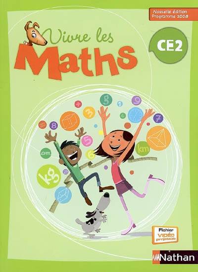 Vivre les maths CE2 : programme 2008 | Louis Corrieu, Jacqueline Jardy, Jacky Jardy, Loïc Rouy