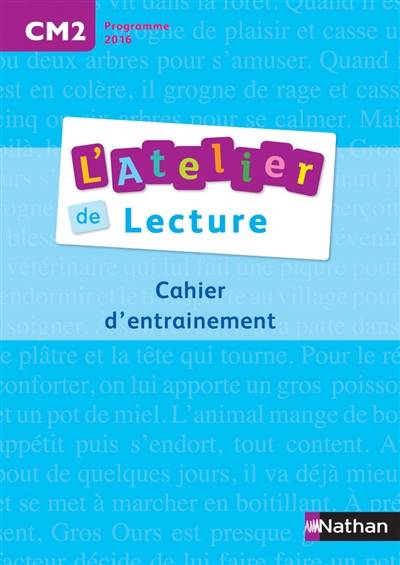 L'atelier de lecture, CM2, cycle 3 : cahier d'entraînement | 