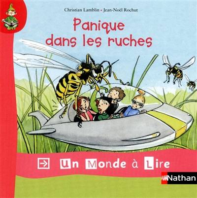 Panique dans les ruches | Christian Lamblin, Jean-Noël Rochut