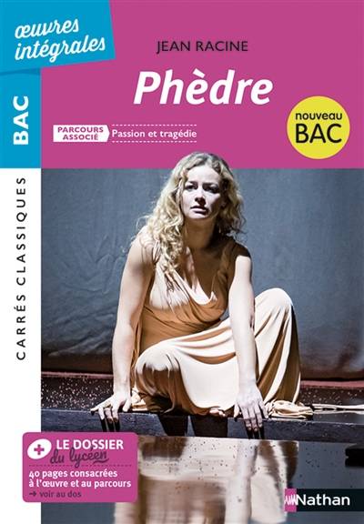 Phèdre : 1677, texte intégral : nouveau bac | Jean Racine, Anne Moussier, Françoise Rio