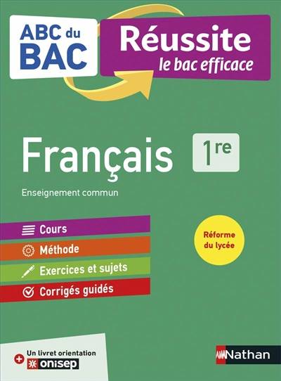 Français 1re : enseignement commun : réforme du lycée | Françoise Cahen, Garance Kutukdjian, Dominique Prest, Ghislaine Zaneboni