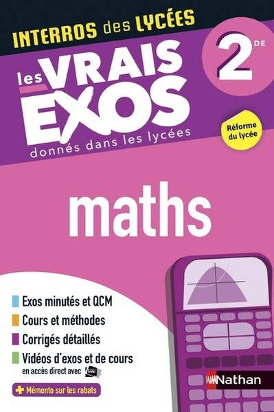 Maths 2de : les vrais exos donnés dans les lycées : réforme du lycée | Erick de Brauwère