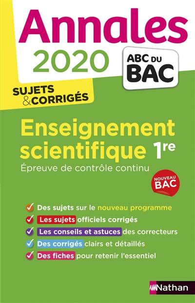 Enseignement scientifique 1re : épreuve de contrôle continu : annales 2020, sujets & corrigés, nouveau bac | Nicolas Coppens, Laurent Lafond, Guillaume Tomasini