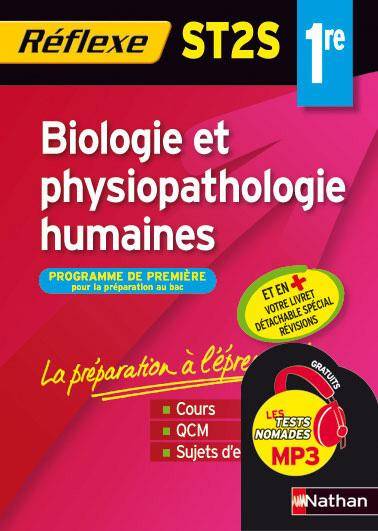 Biologie et physiopathologie humaines ST2S, 1re : programme de première pour la préparation au bac | Ingrid Fanchon