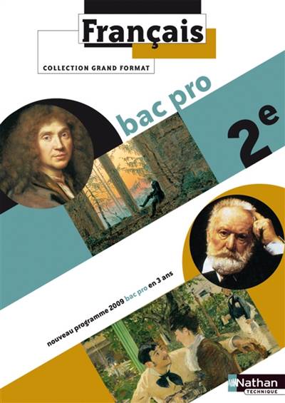 Français, 2e bac pro : nouveau programme 2009, bac pro en 3 ans | Corinne Abensour, Miguel Degoulet, Daniel Lagoutte, Alexandre Winkler